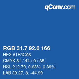 カラーコード: RGB 31.7 92.6 166 | qconv.com
