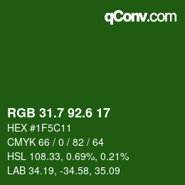 カラーコード: RGB 31.7 92.6 17 | qconv.com
