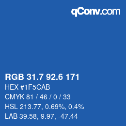 カラーコード: RGB 31.7 92.6 171 | qconv.com
