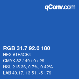 カラーコード: RGB 31.7 92.6 180 | qconv.com