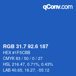 カラーコード: RGB 31.7 92.6 187 | qconv.com