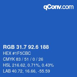 カラーコード: RGB 31.7 92.6 188 | qconv.com