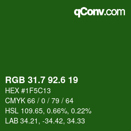 カラーコード: RGB 31.7 92.6 19 | qconv.com