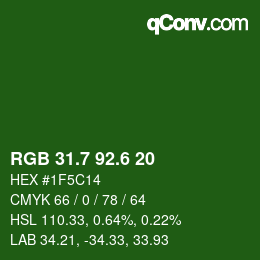 カラーコード: RGB 31.7 92.6 20 | qconv.com