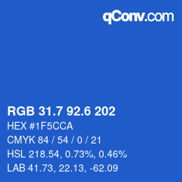 カラーコード: RGB 31.7 92.6 202 | qconv.com