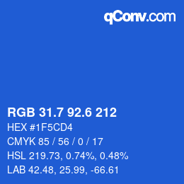 カラーコード: RGB 31.7 92.6 212 | qconv.com
