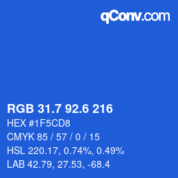 カラーコード: RGB 31.7 92.6 216 | qconv.com
