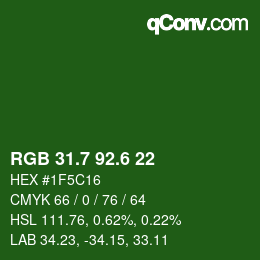 カラーコード: RGB 31.7 92.6 22 | qconv.com