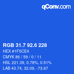 カラーコード: RGB 31.7 92.6 228 | qconv.com