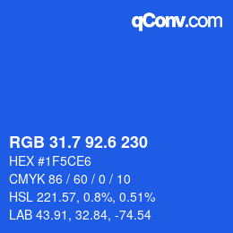 カラーコード: RGB 31.7 92.6 230 | qconv.com