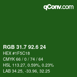カラーコード: RGB 31.7 92.6 24 | qconv.com