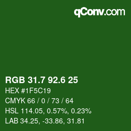 カラーコード: RGB 31.7 92.6 25 | qconv.com