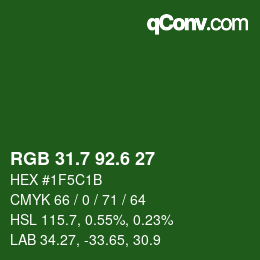 カラーコード: RGB 31.7 92.6 27 | qconv.com