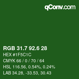 カラーコード: RGB 31.7 92.6 28 | qconv.com