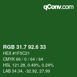 カラーコード: RGB 31.7 92.6 33 | qconv.com