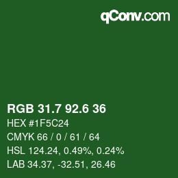 カラーコード: RGB 31.7 92.6 36 | qconv.com