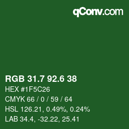カラーコード: RGB 31.7 92.6 38 | qconv.com