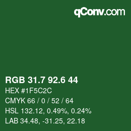 カラーコード: RGB 31.7 92.6 44 | qconv.com