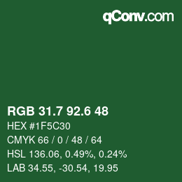カラーコード: RGB 31.7 92.6 48 | qconv.com