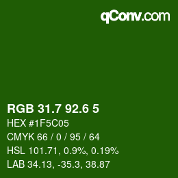 カラーコード: RGB 31.7 92.6 5 | qconv.com