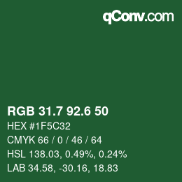 カラーコード: RGB 31.7 92.6 50 | qconv.com