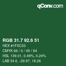 カラーコード: RGB 31.7 92.6 51 | qconv.com