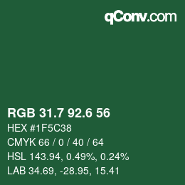 カラーコード: RGB 31.7 92.6 56 | qconv.com