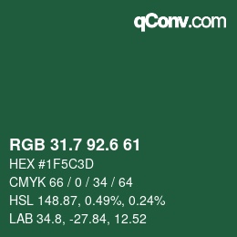 カラーコード: RGB 31.7 92.6 61 | qconv.com