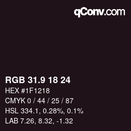 カラーコード: RGB 31.9 18 24 | qconv.com