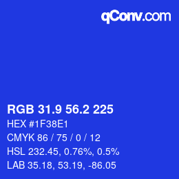 カラーコード: RGB 31.9 56.2 225 | qconv.com
