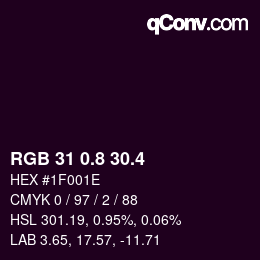 カラーコード: RGB 31 0.8 30.4 | qconv.com