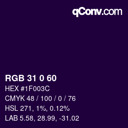 カラーコード: RGB 31 0 60 | qconv.com