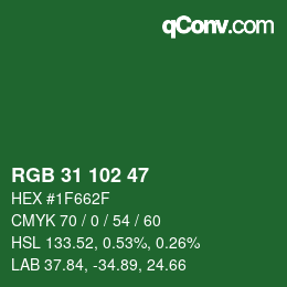 Color code: RGB 31 102 47 | qconv.com