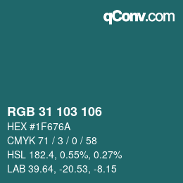 Color code: RGB 31 103 106 | qconv.com