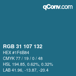 Color code: RGB 31 107 132 | qconv.com