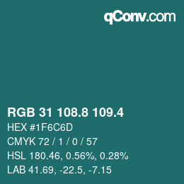 カラーコード: RGB 31 108.8 109.4 | qconv.com
