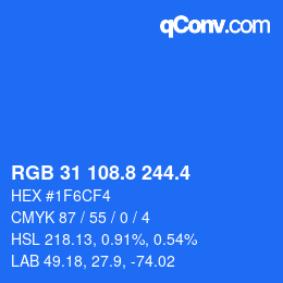 カラーコード: RGB 31 108.8 244.4 | qconv.com