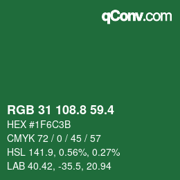 カラーコード: RGB 31 108.8 59.4 | qconv.com