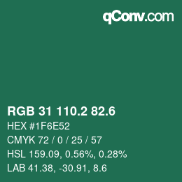 カラーコード: RGB 31 110.2 82.6 | qconv.com