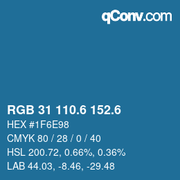 カラーコード: RGB 31 110.6 152.6 | qconv.com