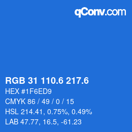 カラーコード: RGB 31 110.6 217.6 | qconv.com