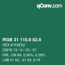 カラーコード: RGB 31 110.6 82.6 | qconv.com