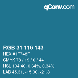 カラーコード: RGB 31 116 143 | qconv.com