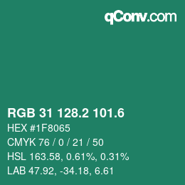 カラーコード: RGB 31 128.2 101.6 | qconv.com