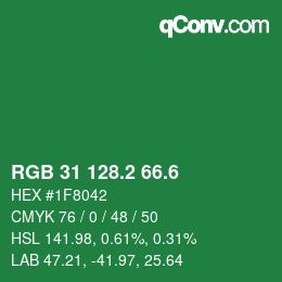 カラーコード: RGB 31 128.2 66.6 | qconv.com