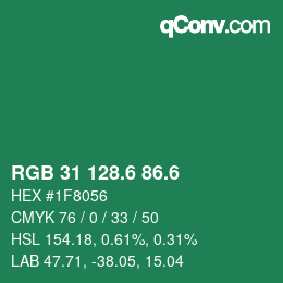 カラーコード: RGB 31 128.6 86.6 | qconv.com