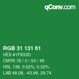 Color code: RGB 31 131 61 | qconv.com