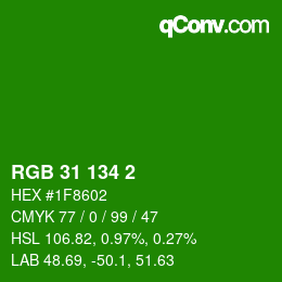 Color code: RGB 31 134 2 | qconv.com