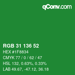 Color code: RGB 31 136 52 | qconv.com