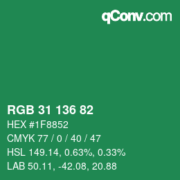 Color code: RGB 31 136 82 | qconv.com